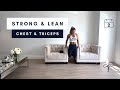 45 Min TRICEPS & CHEST WORKOUT | Strong & Lean Series Day 2