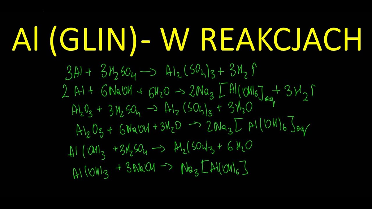 Glin, tlenek i wodorotlenek glinu - reakcje - YouTube