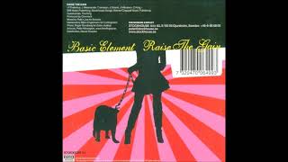 Basic Element  Raise The Gain  2006  single