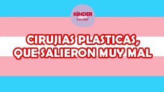 Cirugias plasticas,Que salieron muy mal 