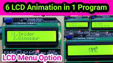 6 LCD Animation  Project in One LCD Program By using LCD Shield Menu option  || 16x2 LCD Animation