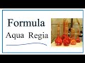 Understanding Aqua Regia and Its Properties