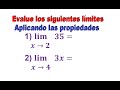 (1,2) Evalué los siguientes límites aplicando las propiedades.