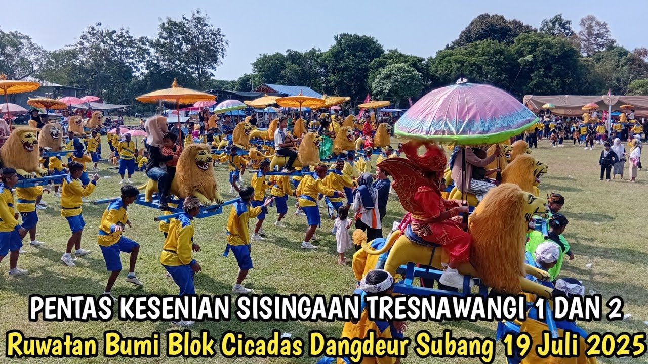 Pentas Kesenian Sisingaan Tresnawangi 1,2 || Ruwatan Bumi Blok Cicadas Dangdeur Subang 19 Juli 2025