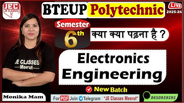 🔥UPBTE 6th Sem Electronics Engineering में कौन कौन से Subject पढ़ने है || Polytechnic Special | JEC