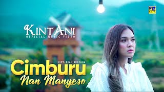 Download Lagu Lagu Minang Terbaru 2023 Kintani - Cimburu Nan Manyeso (Official Video) MP3