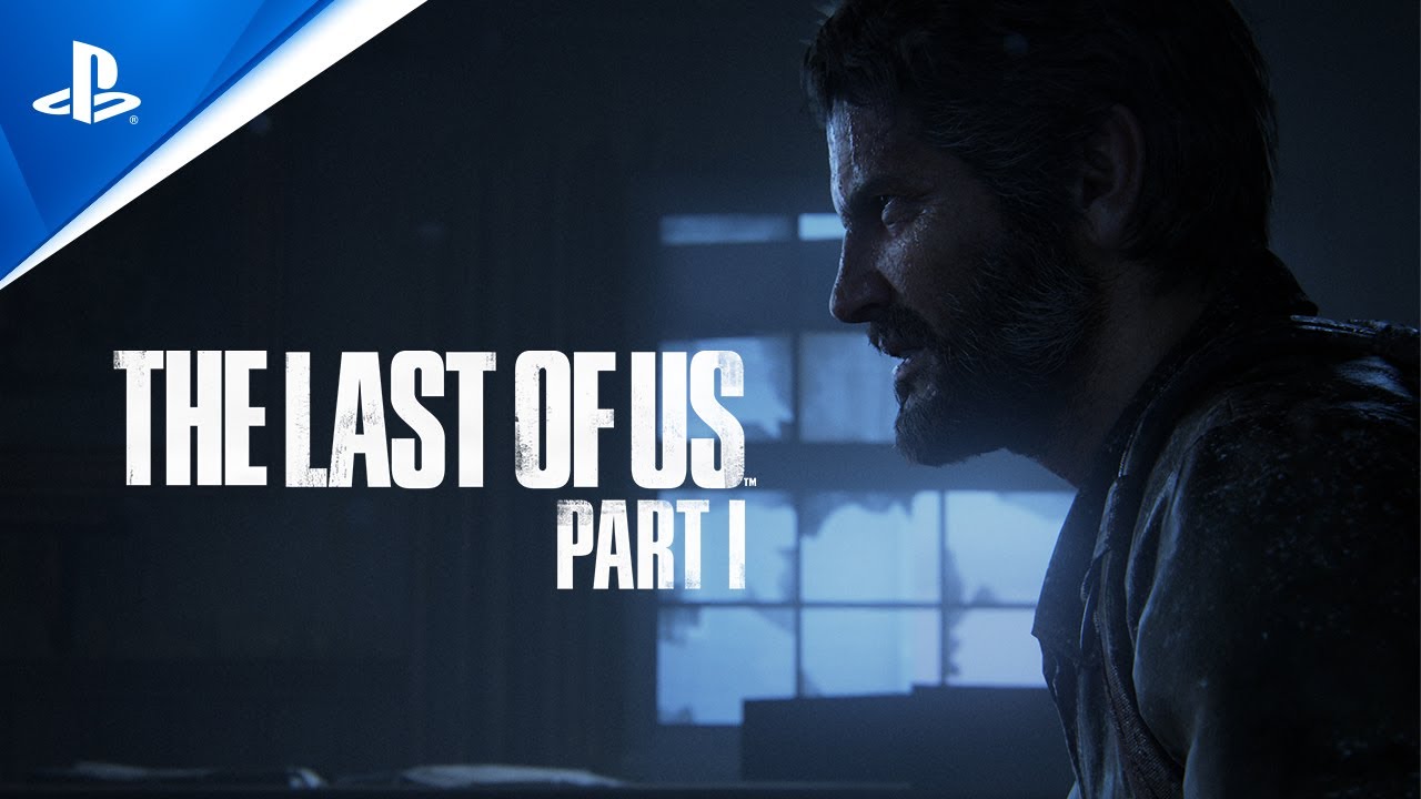 PS5《The Last of Us Part I》發售預告 | 4K 中文字幕