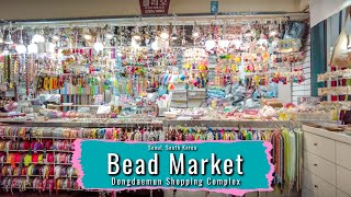 Bead Market in Seoul, South Korea Walkthrough
