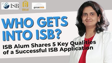 Who Gets Into ISB? 5 Key Qualities of a Successful #ISB #MBA Application