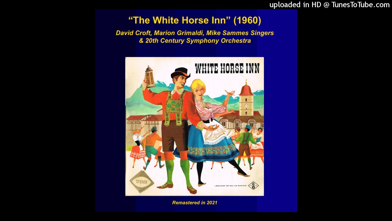 "The White Horse Inn" (1960) (Remastered) YouTube