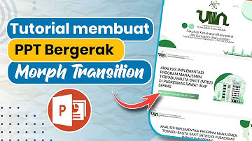 Cara Membut PPT Animasi Bergerak Untuk Sempro dan Skripsi | Tutorial PPT Morph transition