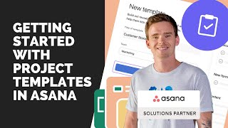 Getting started with Project Templates in Asana