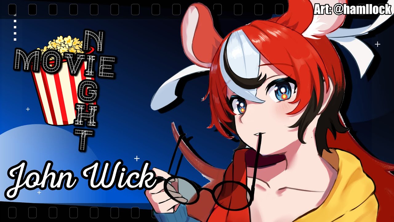 ≪MOVIE NIGHT≫ JOHN WICK WATCH-A-LONG