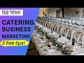 5 Free Ways For Catering Business Marketing In India