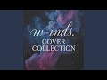Forever Memories (w-inds.Cover)
