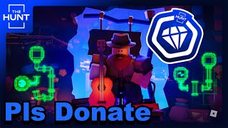 ROBLOX PLS Donate - How to Get The Diamond Donor Badge! 💸 (ROBLOX THE HUNT EVENT 2024)
