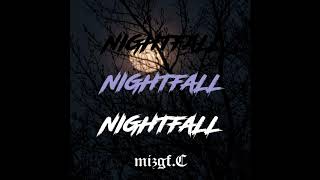 Nightfall - Mizgf.C