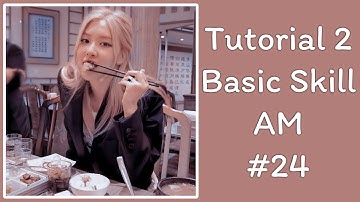 [Skill#24] Tutorial 2 Basic Skill Alight Motion💖