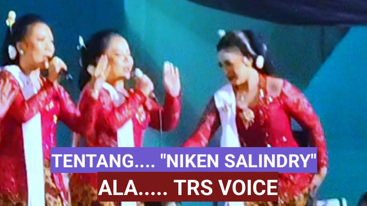 TENTANG... NIKEN SALINDRY, BY TRS VOICE
