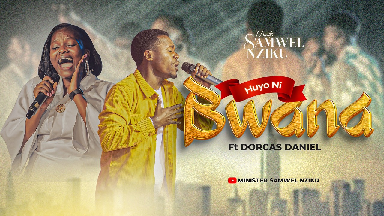 Minister Samwel Nziku ft Dorcas Daniel_HUYO NI BWANA (OFFICIAL LIVE VIDEO)