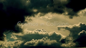 Cosmos in Collision - Adrift teaser