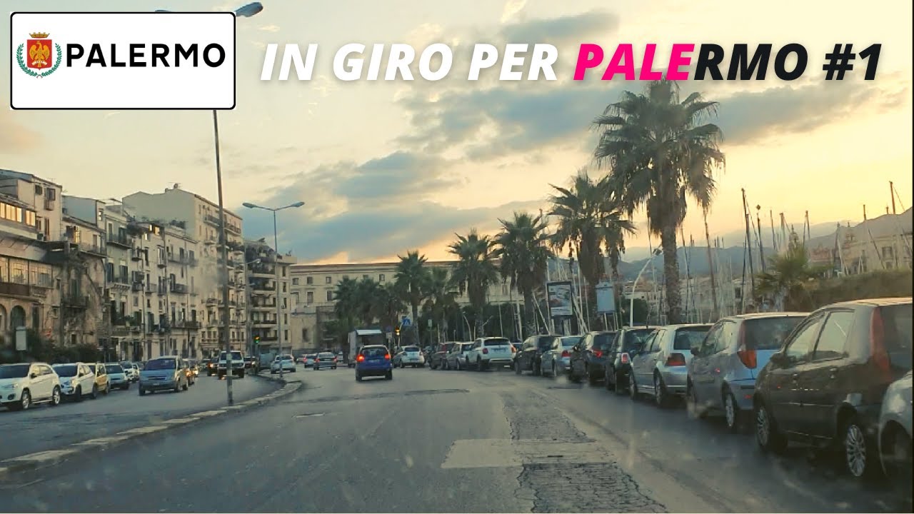In giro per Palermo-Driving in Palermo: da Villabate al Monte Pellegrino per la Cala e il lungomare