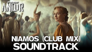 NIAMOS | Season 2 Club MIX | Andor OST Cover Chandrila Wedding, Mon Mothma Dance Music #andorseason2