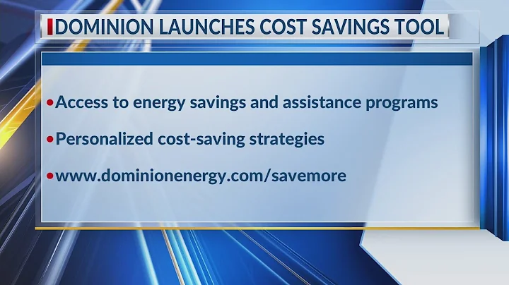 Dominion Energy launches cost savings tool
