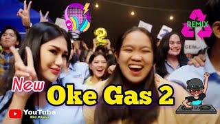 Oke Gas 2 New [ Prabowo Gibran Paling Pas ] Remix Viral DJ Tabrak-Tabrak Masuk 2024 ( Goyang Gemoy )