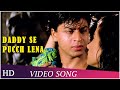 Daddy Se Poochh Lena | Guddu (1995) | Shah Rukh Khan | Manisha Koirala | HD