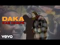 Kae chaps  daka official music