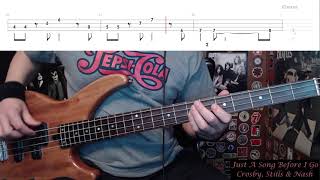 Video thumbnail of "Just A Song Before I Go by Crosby, Stills & Nash - Bass Cover with Tabs Play-Along"