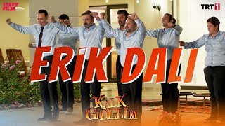 Kalk Gidelim - Erik Dalı Klip 