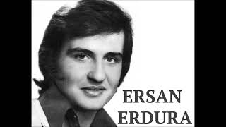 ERSAN ERDURA - ACILAR SÜREKLİ OLAMAZ (1978) Resimi