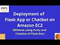 Simplest Way to Deploy a FLASK App or CHATBOT on AWS EC2 Instance