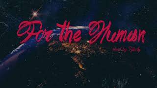 Video thumbnail of "For the Human ( Lana del rey type beat ) 2018"