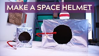 Make a Space Helmet | Maker Challenge Week 2021