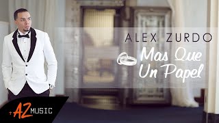 Alex Zurdo - Más Que Un Papel (Video Oficial)