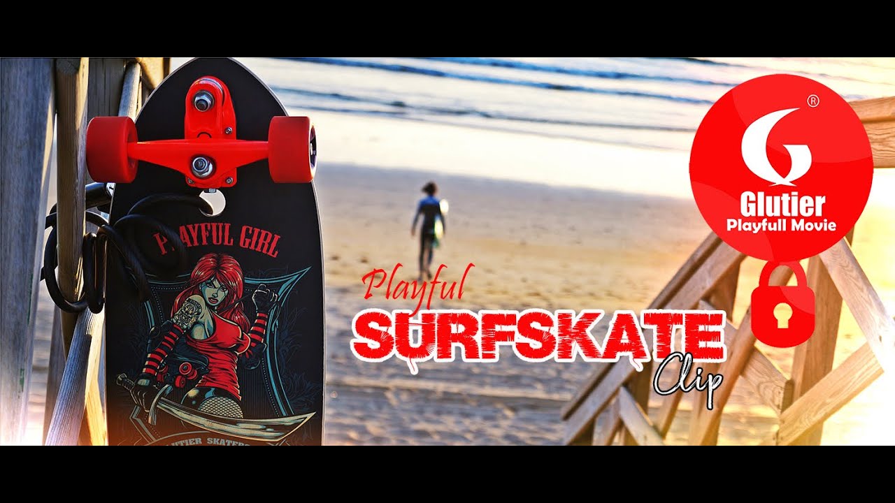 Surfskate Glutier ¨Playfull¨ skate movie