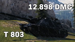 T 803 - 3 Kills, 12.9K Damage - DPM Monster!