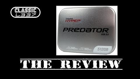 Kingston 512GB DataTraveler HyperX Predator Review