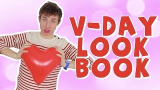 VALENTINE'S DAY LOOKBOOK PARODY