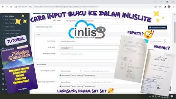 JURI : JUMAT TUTORIAL | BAGAIMANA CARA INPUT BUKU KE INLISLITE DENGAN MUDAH DAN CEPAT