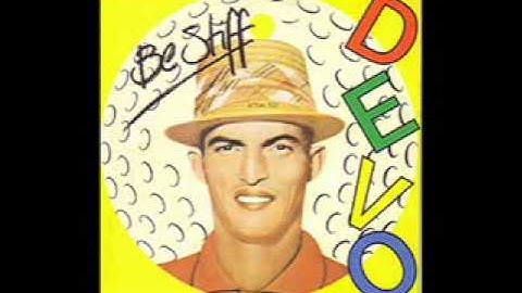 Thumbnail of Devo - Be Stiff
