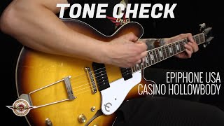 TONE CHECK: Epiphone USA Casino Hollowbody Guitar Demo | No Talking