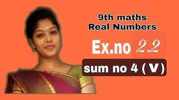#tn #9th #maths #Real numbers #ex - 2.2 #sum no - 4 (v)😍👍