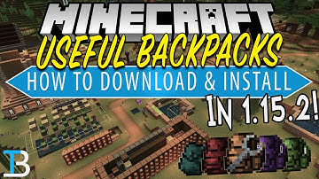 How To Add Backpacks to Minecraft 1.15.2 (Useful Backpacks Mod)