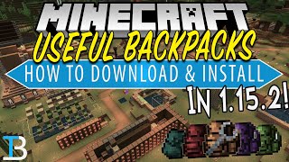 How To Add Backpacks to Minecraft 1.15.2 (Useful Backpacks Mod) screenshot 5