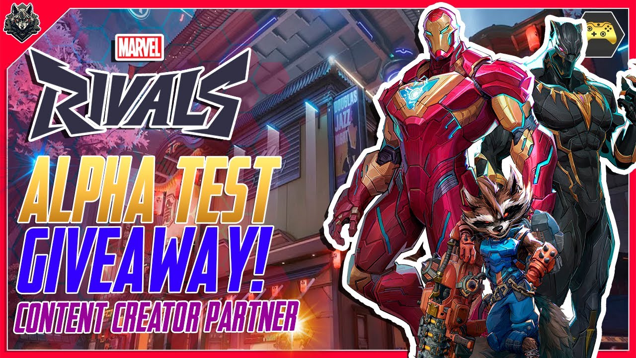 🔴ALPHA TEST Marvel Rivals! Content Creator Partner! KEYS GIVEAWAY ...