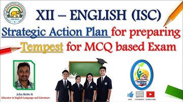 How to Prepare the Tempest for MCQ Based Examination in Semester - I (ISC English) in Class XII?